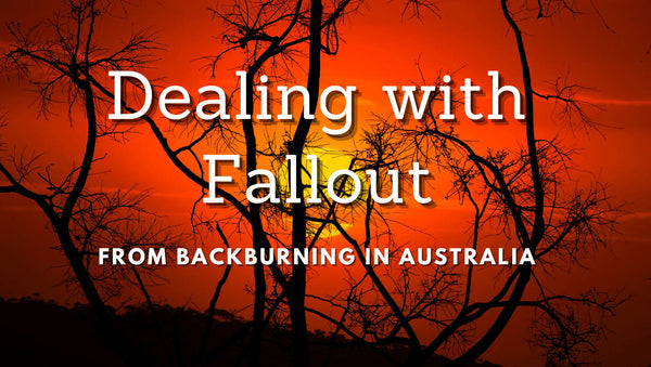 Dealing with Fallout from Backburning in Australia - Mr Pool Man