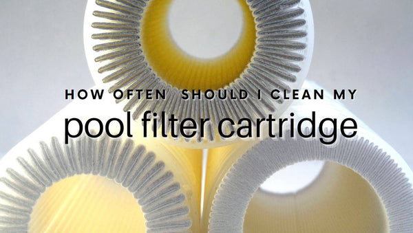How often should I clean my pool filter cartridge? - Mr Pool Man