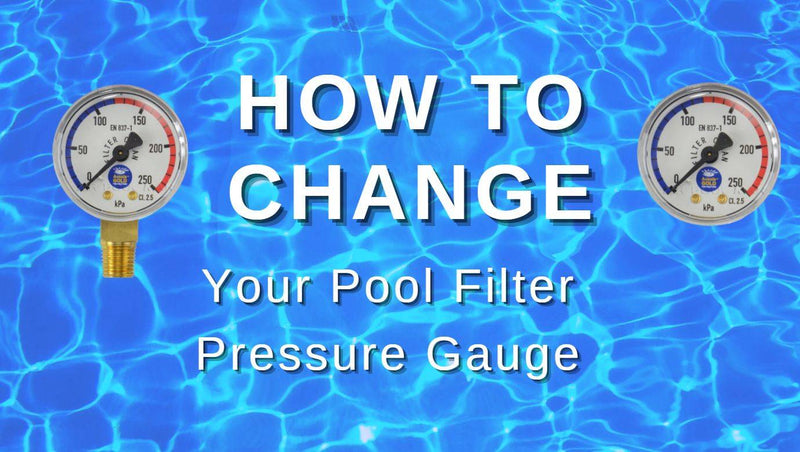 How To Change Your Pool Filter Pressure Gauge - Mr Pool Man