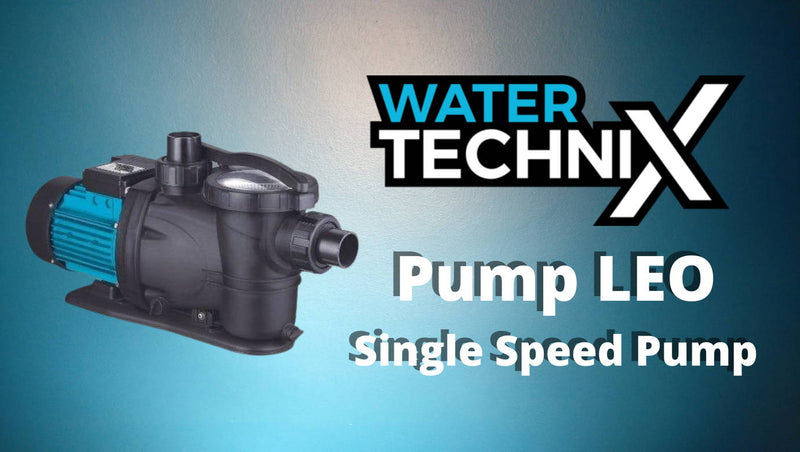 Product Spotlight: Water TechniX Pump LEO - Mr Pool Man