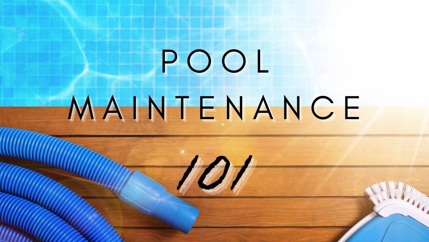 The Best Pool Maintenance Tips 101