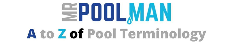 Mr Pool Man's A-Z of Pool Terminology