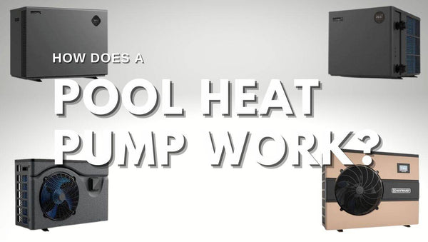 How does a pool heat pump work?
