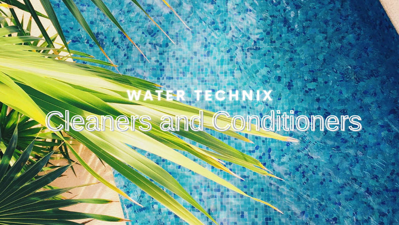 Water TechniX Cleaners and Conditioners - Mr Pool Man
