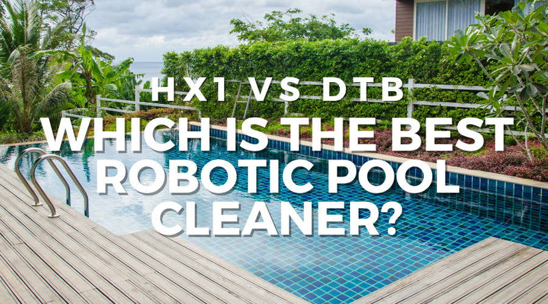Water TechniX Hydro4 HX1 vs. DTB: Choosing the Perfect Robotic Pool Cleaner - Mr Pool Man