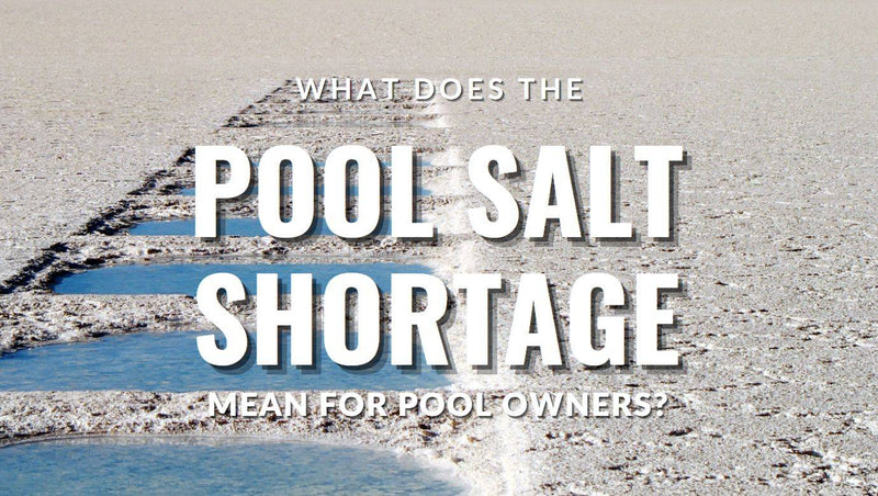 What does the Salt Shortage Mean for Australian Pool Owners? - Mr Pool Man