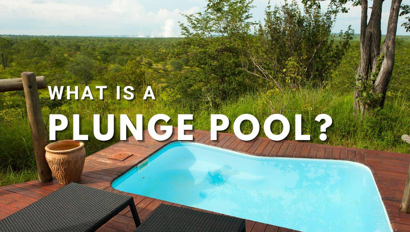 What is a Plunge Pool? - Mr Pool Man